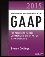 Interpretation and Application of UK GAAP: For Accounting Periods Commencing On or After 1 January 2015 - ISBN 9781118819272