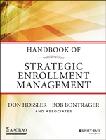 Handbook of Strategic Enrollment Management - ISBN 9781118819487
