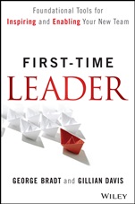 First–Time Leader: Foundational Tools for Inspiring and Enabling Your New Team - ISBN 9781118828120
