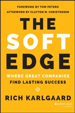 The Soft Edge: Where Great Companies Find Lasting Success - ISBN 9781118829424