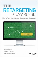 The Retargeting Playbook: How to Turn Web–Window Shoppers into Customers - ISBN 9781118832646