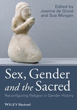 Sex, Gender and the Sacred: Reconfiguring Religion in Gender History - ISBN 9781118833766