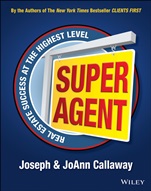 Super Agent: Real Estate Success At The Highest Level - ISBN 9781118834251
