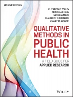 Qualitative Methods in Public Health: A Field Guide for Applied Research - ISBN 9781118834503