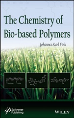 The Chemistry of Bio–based Polymers - ISBN 9781118837252
