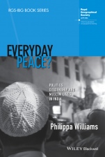 Everyday Peace?: Politics, Citizenship and Muslim Lives in India - ISBN 9781118837801