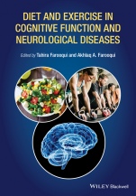Diet and Exercise in Cognitive Function and Neurological Diseases - ISBN 9781118840559