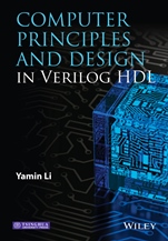 Computer Principles and Design in Verilog HDL - ISBN 9781118841099