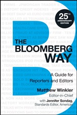 The Bloomberg Way: A Guide for Reporters and Editors - ISBN 9781118842263