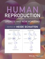 Human Reproduction: Updates and New Horizons - ISBN 9781118849583