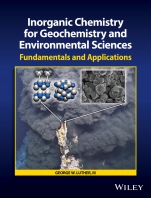 Inorganic Chemistry for Geochemistry and Environmental Sciences: Fundamentals and Applications - ISBN 9781118851371