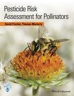 Pesticide Risk Assessment for Pollinators - ISBN 9781118852521