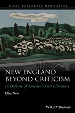 New England Beyond Criticism: In Defense of America’s First Literature - ISBN 9781118854532