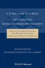 Wittgenstein: Rules, Grammar and Necessity: Volume 2 of an Analytical Commentary on the Philosophical Investigations, Essays and Exegesis §§185–242 - ISBN 9781118854594