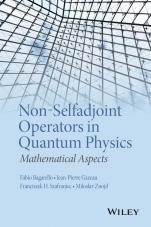 Non–Selfadjoint Operators in Quantum Physics: Mathematical Aspects - ISBN 9781118855287