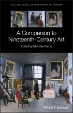 A Companion to Nineteenth–Century Art - ISBN 9781118856369