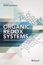 Organic Redox Systems: Synthesis, Properties, and Applications - ISBN 9781118858745
