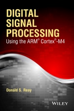 Digital Signal Processing Using the ARM Cortex M4 - ISBN 9781118859049