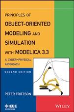 Principles of Object–Oriented Modeling and Simulation with Modelica 3.3: A Cyber–Physical Approach - ISBN 9781118859124