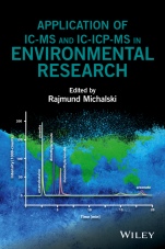 Application of IC–MS and IC–ICP–MS in Environmental Research - ISBN 9781118862001
