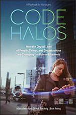 Code Halos: How the Digital Lives of People, Things, and Organizations are Changing the Rules of Business - ISBN 9781118862070