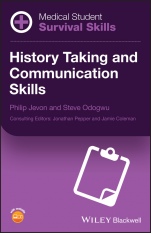 Medical Student Survival Skills: History Taking and Communication Skills - ISBN 9781118862681
