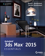 Autodesk 3ds Max 2015 Essentials: Autodesk Official Press - ISBN 9781118867211