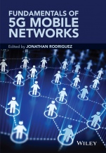 Fundamentals of 5G Mobile Networks - ISBN 9781118867525