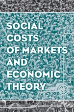 Social Costs of Markets and Economic Theory - ISBN 9781118869383