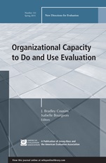 Organizational Capacity to Do and Use Evaluation: New Directions for Evaluation, Number 141 - ISBN 9781118870426