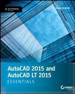 AutoCAD 2015 and AutoCAD LT 2015 Essentials: Autodesk Official Press - ISBN 9781118871249