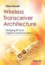 Wireless Transceiver Architecture: Bridging RF and Digital Communications - ISBN 9781118874820