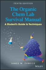 The Organic Chem Lab Survival Manual: A Students Guide to Techniques - ISBN 9781118875780