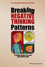 Breaking Negative Thinking Patterns: A Schema Therapy Self–Help and Support Book - ISBN 9781118877715