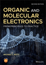 Organic and Molecular Electronics: From Principles to Practice - ISBN 9781118879283