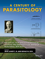 A Century of Parasitology: Discoveries, Ideas and Lessons Learned by Scientists Who Published in The Journal of Parasitology, 1914 – 2014 - ISBN 9781118884768
