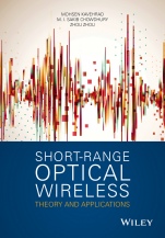 Short–Range Optical Wireless: Theory and Applications - ISBN 9781118887707