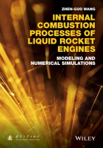 Internal Combustion Processes of Liquid Rocket Engines: Modeling and Numerical Simulations - ISBN 9781118890028