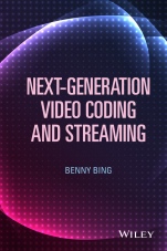Next–Generation Video Coding and Streaming - ISBN 9781118891308