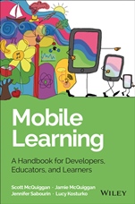 Mobile Learning: A Handbook for Developers, Educators, and Learners - ISBN 9781118894309