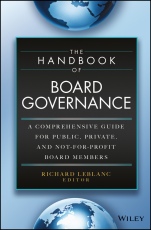 The Handbook of Board Governance: A Comprehensive Guide for Public, Private, and Not–for–Profit Board Members - ISBN 9781118895504