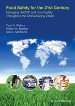 Food Safety for the 21st Century: Managing HACCP and Food Safety throughout the Global Supply Chain - ISBN 9781118897980