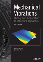 Mechanical Vibrations: Theory and Application to Structural Dynamics - ISBN 9781118900208