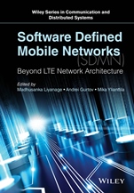 Software Defined Mobile Networks (SDMN): Beyond LTE Network Architecture - ISBN 9781118900284