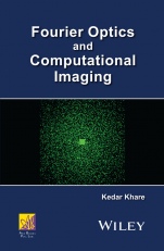 Fourier Optics and Computational Imaging - ISBN 9781118900345