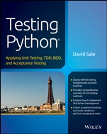 Testing Python: Applying Unit Testing, TDD, BDD and Acceptance Testing - ISBN 9781118901229