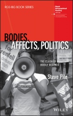 Bodies, Affects, Politics: The Clash of Bodily Regimes - ISBN 9781118901984