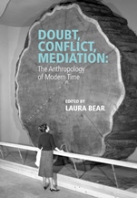 Doubt, Conflict, Mediation: The Anthropology of Modern Time - ISBN 9781118903872