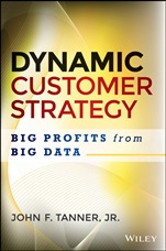 Analytics and Dynamic Customer Strategy: Big Profits from Big Data - ISBN 9781118905739