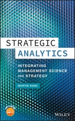 Strategic Analytics: Integrating Management Science and Strategy - ISBN 9781118907184